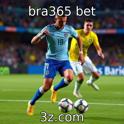 bra365 bet Apostas esportivas: como decidir com confiança em partidas crucial